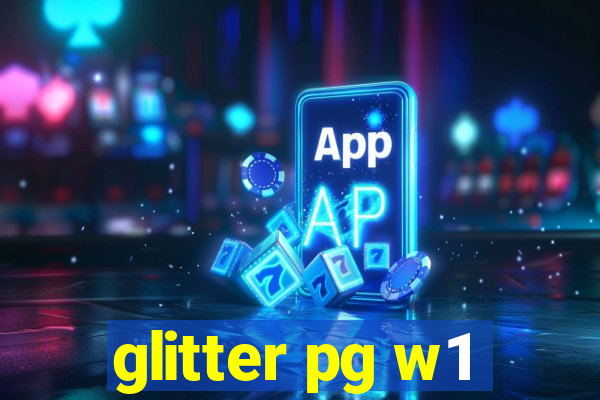 glitter pg w1